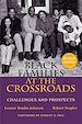 Téléchargez le livre numérique:  Black Families at the Crossroads: Challenges and Prospects