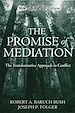 Téléchargez le livre numérique:  The Promise of Mediation: The Transformative Approach to Conflict