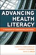 Téléchargez le livre numérique:  Advancing Health Literacy: A Framework for Understanding and Action