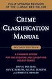 Téléchargez le livre numérique:  Crime Classification Manual: A Standard System for Investigating and Classifying Violent Crimes