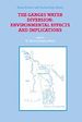 Téléchargez le livre numérique:  The Ganges Water Diversion: Environmental-Plant sciencesal Effects and Implications