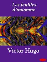 Les feuilles d'automne de Victor Hugo