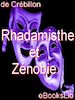 Téléchargez le livre numérique:  Rhadamisthe et Zénobie