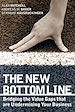 Téléchargez le livre numérique:  The New Bottom Line: Bridging the Value Gaps that are Undermining Your Business