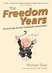 Téléchargez le livre numérique:  The Freedom Years: Tactical Tips for the Trailblazer Generation