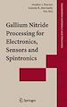 Téléchargez le livre numérique:  Gallium Nitride Processing for Electronics, Sensors and Spintronics