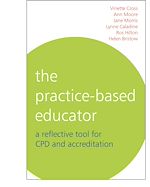 Télécharger cet ebook : The Practice-Based Educator: A Reflective Tool for CPD and Accreditation