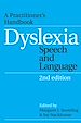Téléchargez le livre numérique:  Dyslexia, Speech and Language: A Practitioner's  Handbook