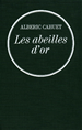 Téléchargez le livre numérique:  Les abeilles d'or