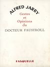 Télécharger le livre :  Gestes et opinions du docteur Faustroll