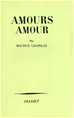 Téléchargez le livre numérique:  Amours, amour