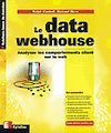 Télécharger le livre :  Le data webhouse