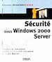 Téléchargez le livre numérique:  Sécurité sous Windows 2000 Server