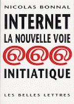 Télécharger cet ebook : Internet, la nouvelle voie initiatique
