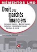 Téléchargez le livre numérique:  Mémentos LMD. Droit des marchés financiers