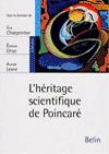 L'h&eacute;ritage scientifique de Poincar&eacute;