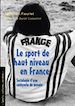 Téléchargez le livre numérique:  Sport de haut niveau en France