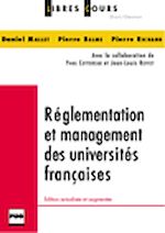 R�glementation et management des universit�s fran�aises de  D. Mallet, P. Balme, P. Richard avec la collaboration de Y. Cottereau et J.-L. Reffet
