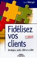 Téléchargez le livre numérique:  Fidélisez vos clients