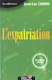 Téléchargez le livre numérique:  L'expatriation