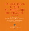 Télécharger l'ebook La critique d'art au Mercure de France 1890-1914