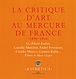 Télécharger le livre : La critique d'art au Mercure de France 1890-1914