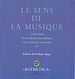 Téléchargez le livre numérique:  Le sens de la musique 1750-1900, II