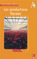 Téléchargez le livre numérique:  Les Productions florales