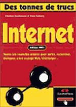 Des tonnes de trucs : Internet de Thomas GUILLEMAIN Yves SIMONY