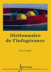 Dictionnaire de l'infog�rance