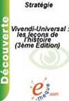 Télécharger le livre :  Vivendi-Universal : les leçons de l'histoire