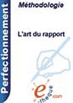 L'art du rapport