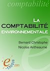 Télécharger l'ebook La comptabilit� environnementale