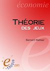 Télécharger l'ebook Th�orie des jeux