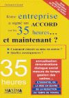 Télécharger le livre :  Votre entreprise a signé un accord sur les 35 heures