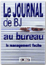 Le Journal de B.J. au bureau de Bertrand Jouvenot