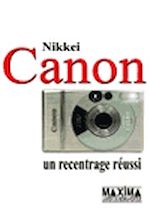 Canon. Un recentrage r�ussi de  Collectif