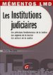 Téléchargez le livre numérique:  Mémentos LMD. Les institutions judiciaires