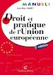 Téléchargez le livre numérique:  Manuels. Droit et pratique de l'Union européenne. 5e édition