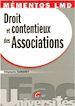 Téléchargez le livre numérique:  Mémentos LMD. Droit et contentieux des Associations