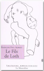 Le fils de Loth de Fran�ois-Paul Alibert