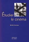 Télécharger l'ebook �tudier le cin�ma
