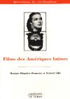 Télécharger l'ebook Films des Am�riques latines