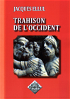 Télécharger le livre :  Trahison de l'Occident