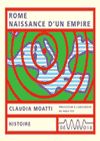 T�l�charger le livre Rome, naissance d'un empire