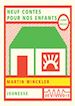 Téléchargez le livre numérique:  Neuf contes pour nos enfants