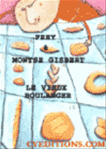 Le Vieux Boulanger de Montse GISBERT  Frey