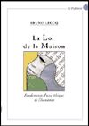 Télécharger l'ebook La Loi de la Maison