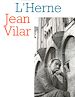 Téléchargez le livre numérique:  Cahier de L'Herne n° 67 : Jean Vilar