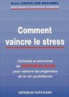Télécharger le livre :  Comment vaincre le stress